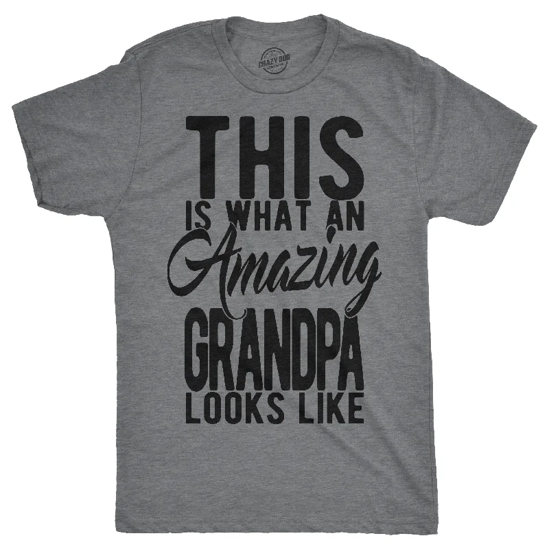 Men's summer wear t-shirt-This Is What An Amazing Grandpa Looks Like Men's T Shirt