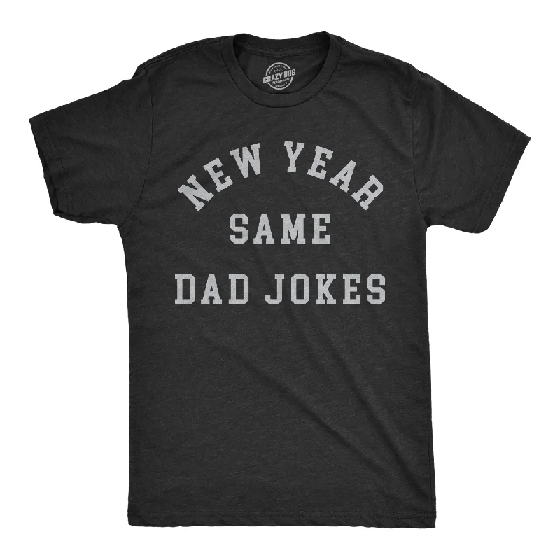 Men's organic cotton blend t-shirt-New Year Same Dad Jokes Men's T Shirt