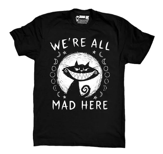 Men's sustainable casual wear shirt-We're All Mad Here Men Tshirt