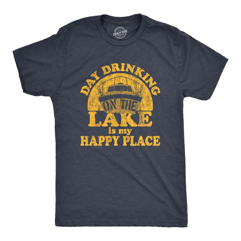 Men's comfortable wear t-shirt-Day Drinking On The Lake Is My Happy Place Men's T Shirt