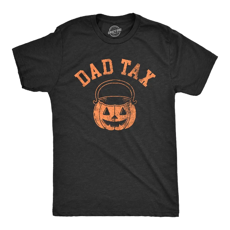 Men's weatherproof outdoor t-shirt-Dad Tax Men's T Shirt