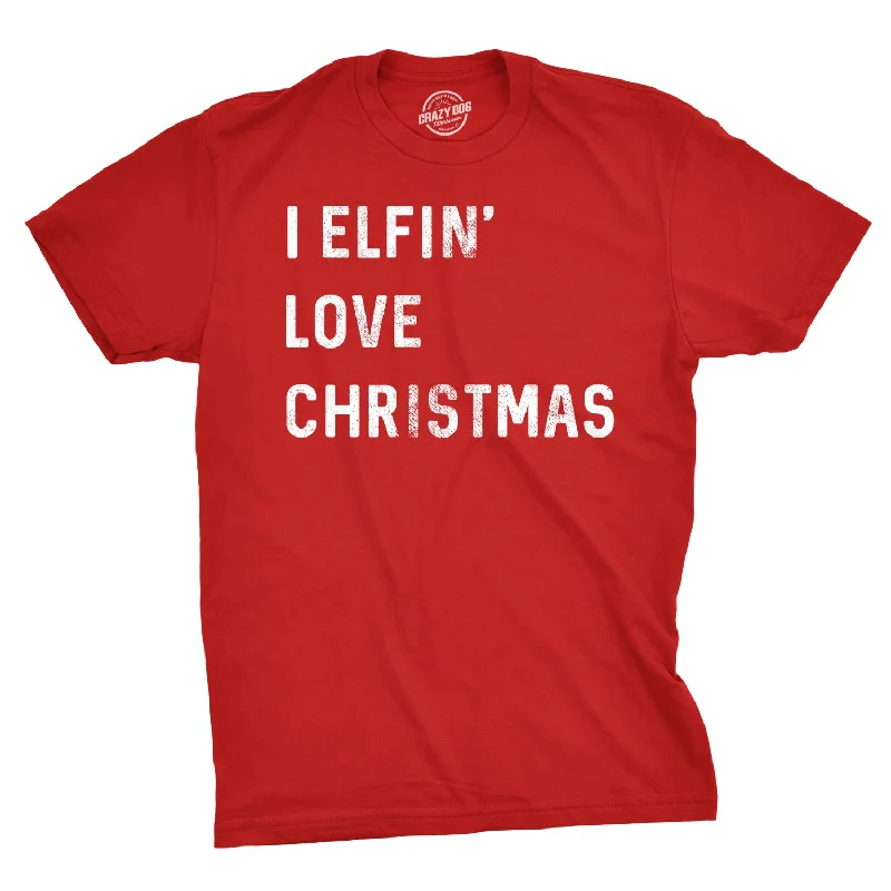 Men's durable outdoor t-shirt-I Elfin' Love Christmas Men's T Shirt