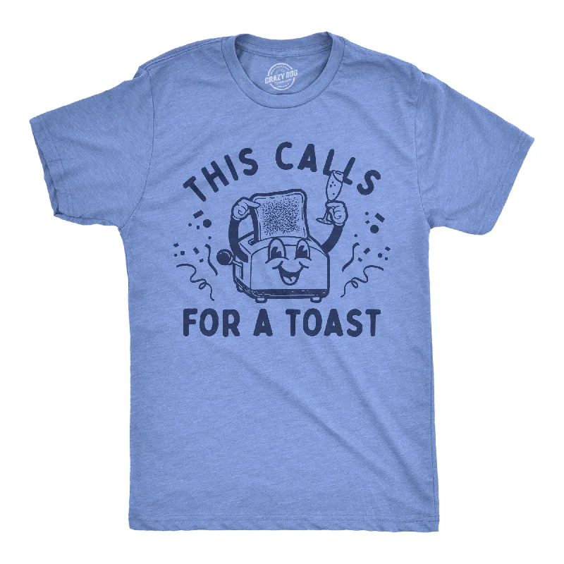 Men's antibacterial fabric t-shirt-This Calls For A Toast Men's T Shirt