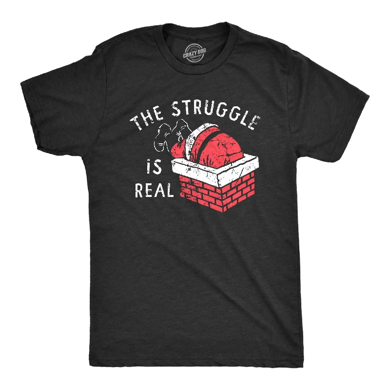 Men's organic cotton blend t-shirt-The Struggle Is Real Men's T Shirt