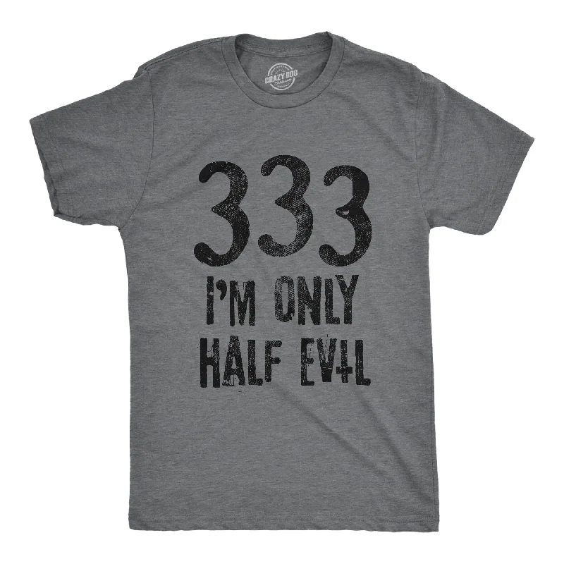 Men's lightweight athletic t-shirt-333 I'm Only Half Evil Men's T Shirt