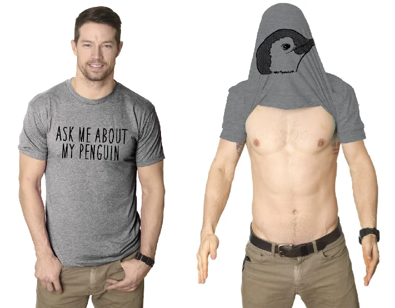 Men's antibacterial fabric t-shirt-Ask Me About My Penguin Flip Men's T Shirt