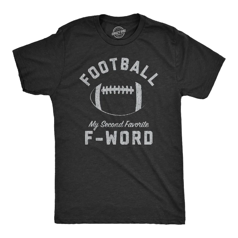 Men's organic cotton blend t-shirt-Football Is My Second Favorite F-Word Men's T Shirt