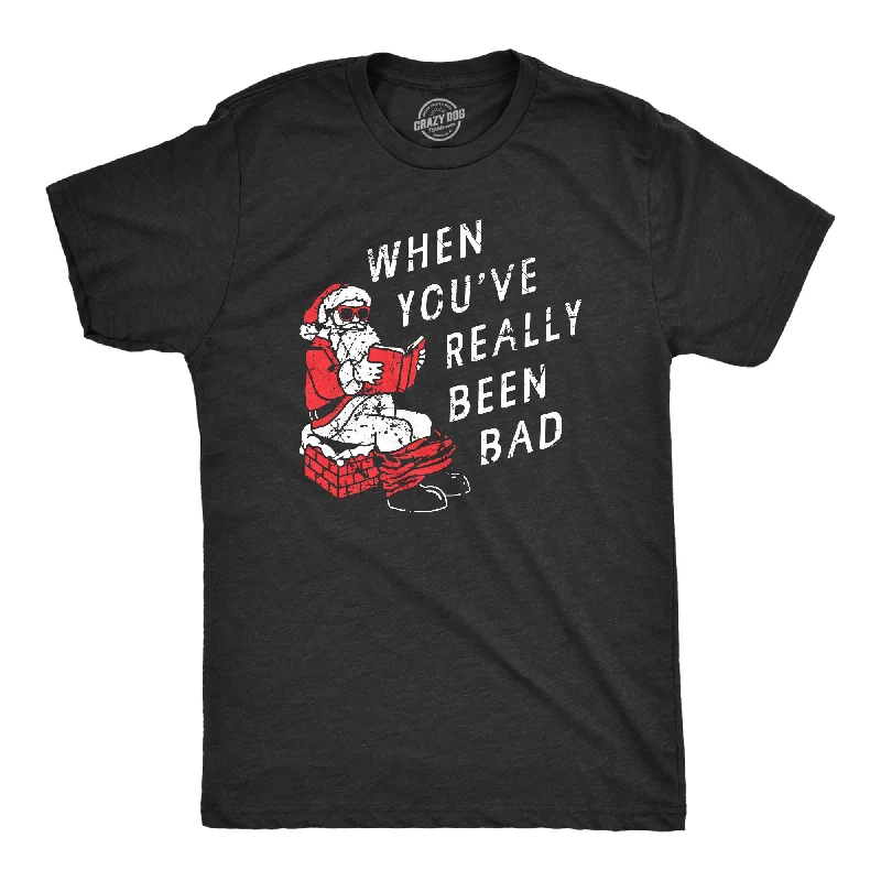 Men's lightweight athletic t-shirt-When Youve Really Been Bad Men's T Shirt