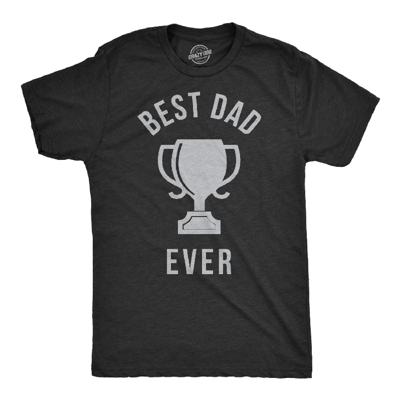 Men's tech fabric athletic t-shirt-Best Dad Ever Trophy Men's T Shirt