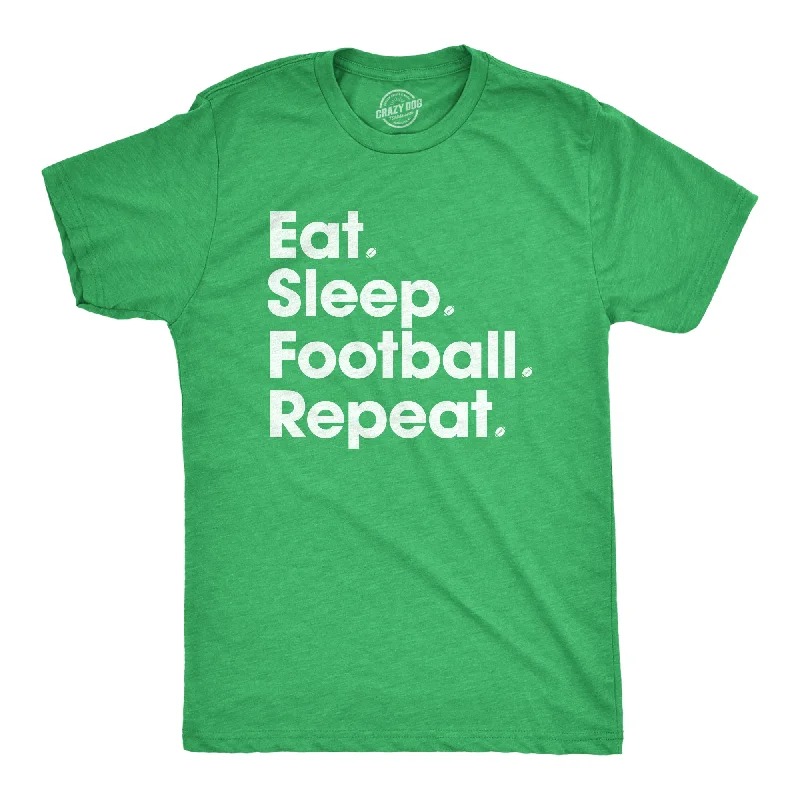 Men's workout tech t-shirt-Eat Sleep Football Repeat Men's T Shirt