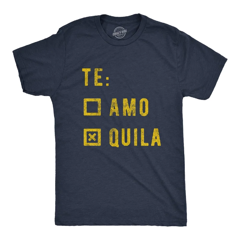 Men's comfortable wear t-shirt-Te Amo Tequila Men's T Shirt